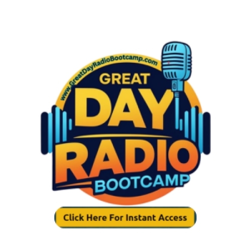 Great Day Radio Bootcamp